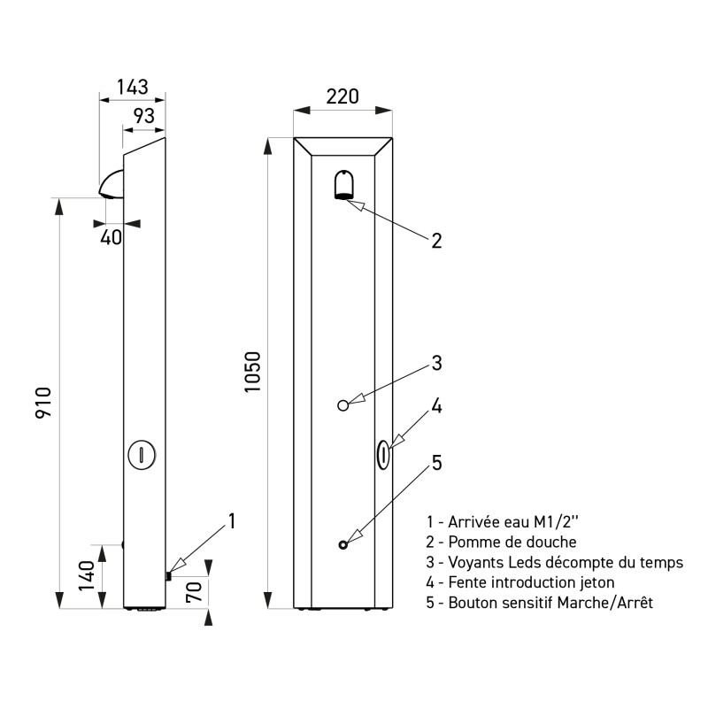 Schéma coté de la colonne de douche : 1050 x 220 mm, corps de 910 et embase de 140 Schéma coté de la colonne de douche : 1050 x 220 mm, corps de 910 et embase de 140